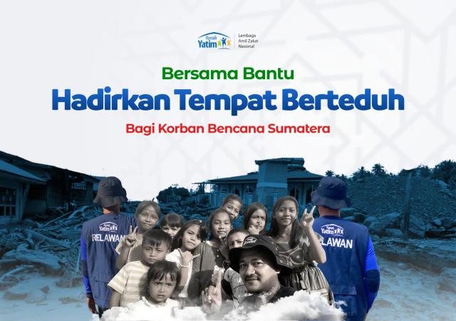 Hunian Sementara untuk Aceh: Tempat Pulang yang Mereka Butuhkan